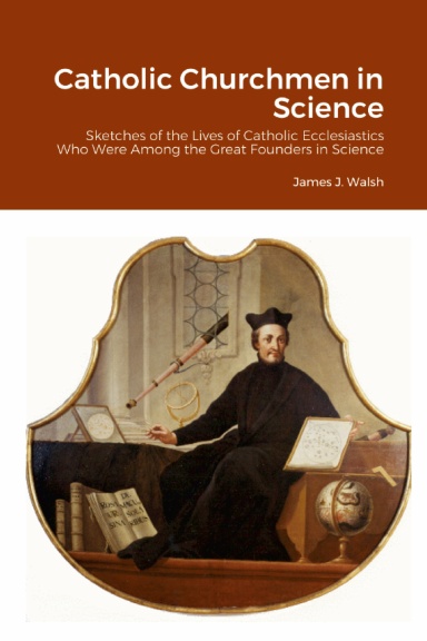 Catholic Churchmen in Science