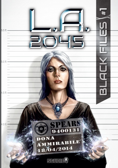 LA 2045 : Black Files #1