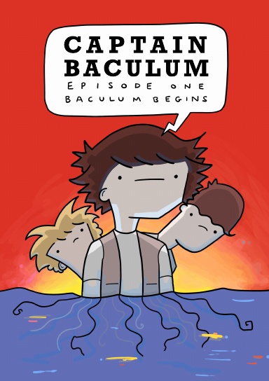 Captain Baculum: Episode One