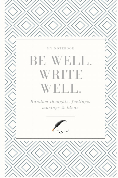 Be Well Notebook
