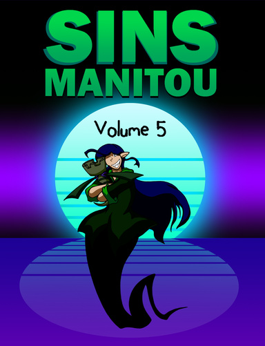 Sins Manitou Volume 5