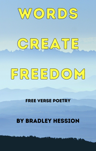 Words Create Freedom