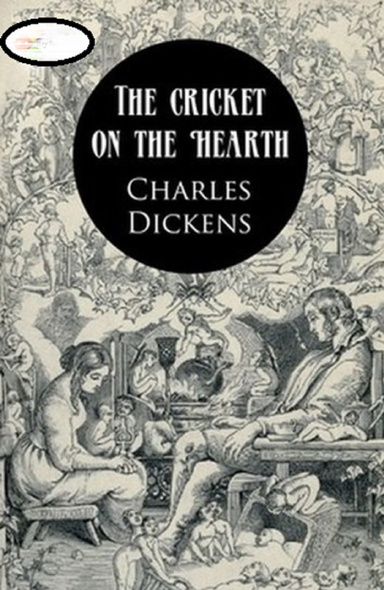 The Cricket on the Hearth Annotated
