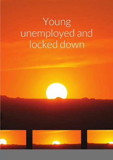 Young unemployed and locked down