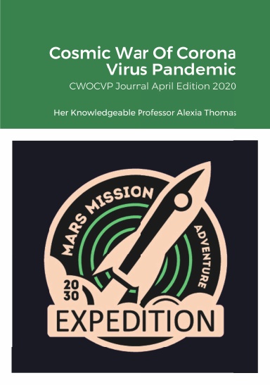 Cosmic War Of Corona Virus Pandemic