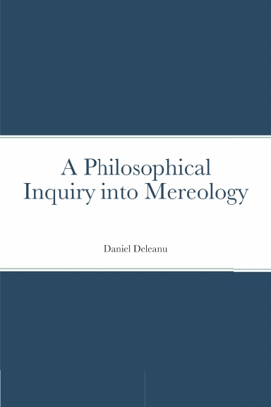 A Philosophical Inquiry into Mereology