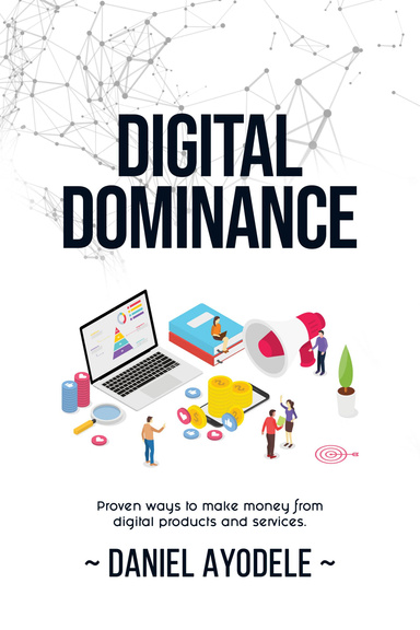 Digital Dominance