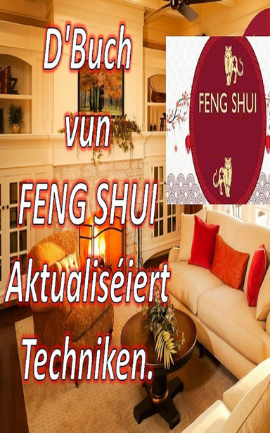 D'Buch vun FENG SHUI Aktualiséiert Techniken.