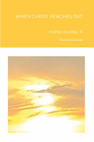 WHEN CHRIST REACHES OUT