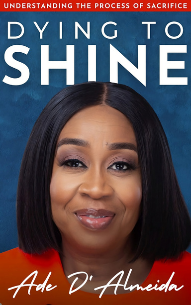 DYING TO SHINE