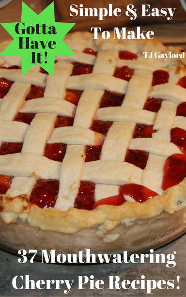 37 Mouthwatering Cherry Pie Recipes