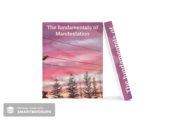 The fundamentals of manifestation