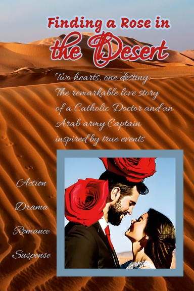 Finding a Rose in the Desert