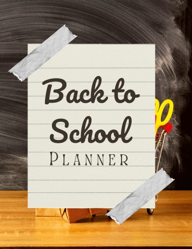 Weekly & Monthly Back to School Planner