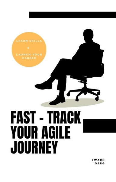 Fast - Track  Your Agile Journey