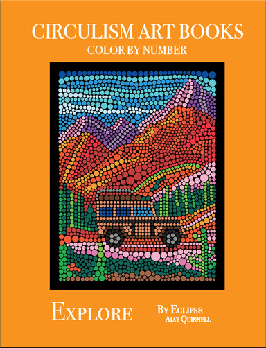Explore - Color By Number Circulism Book