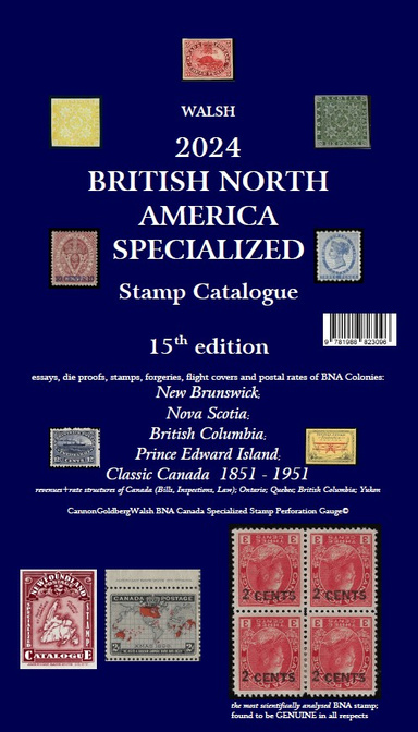 Walsh 2024 BNA Canada Specialized Stamp Catalogue