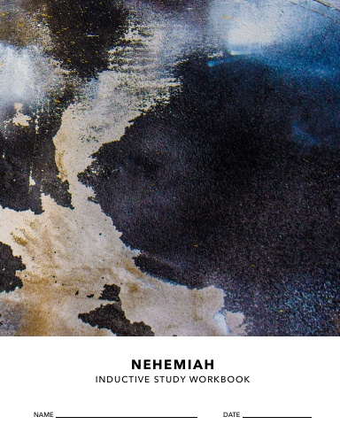 Nehemiah Inductive Study Workbook
