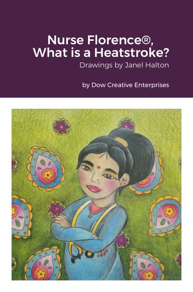 Nurse Florence®, What is a Heatstroke?