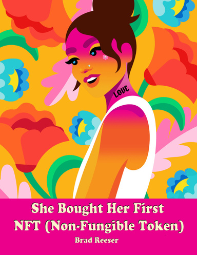 She Bought Her First  NFT (Non-Fungible Token)