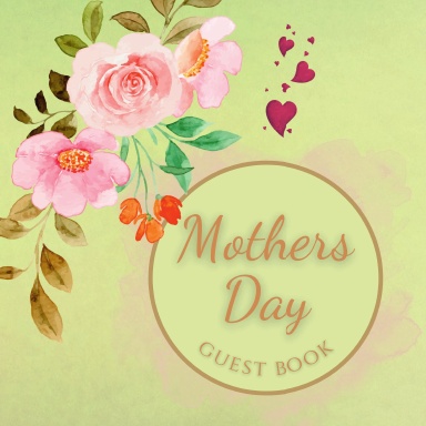 Mothers Day Guest Book