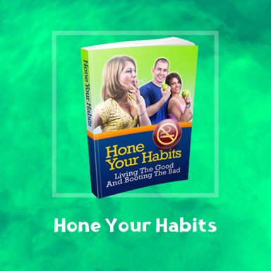 Hone Your Habits