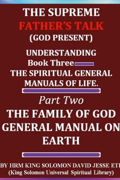 THE FAMILY OF GOD GENERAL MANUAL ON EARTH