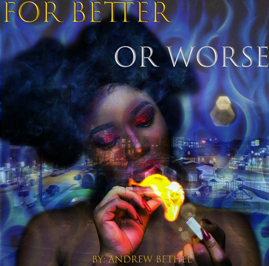 For Better Or Worse