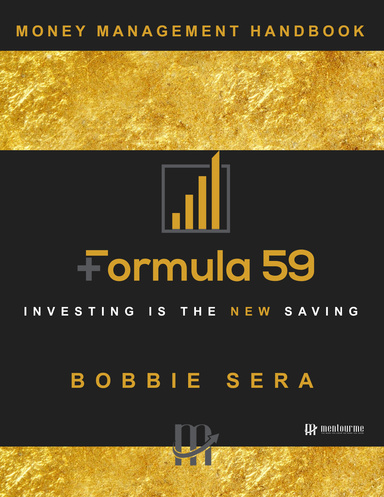 FORMULA 59 MONEY MANAGEMENT