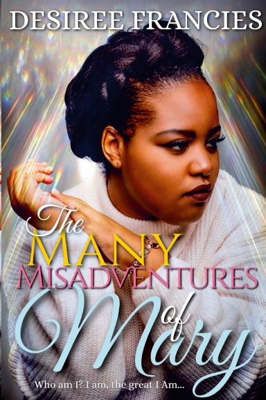 The Many Misadventures of Mary