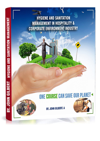 MULTI PURPOSE HYGIENE STANDARD TRAINING MANUAL FOR ALL COMPANIES