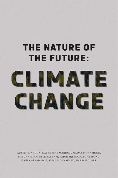 The Nature of the Future:  Climate Change