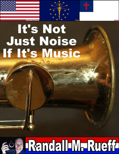 It's Not Just Noise If It's Music