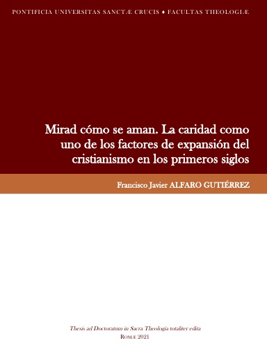 Mirad cómo se aman. La caridad como uno de los factores de expansión del cristianismo en los primeros siglos