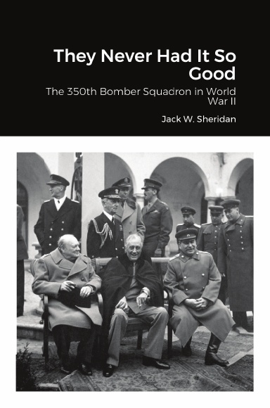 They Never Had It So Good