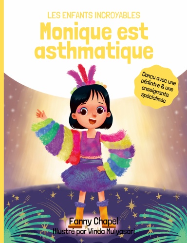 Monique est asthmatique