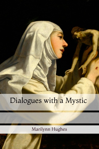 Dialogues with a Mystic
