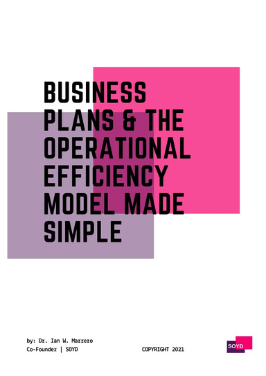 Business Plans & The Operational Efficiency Model Made Simple