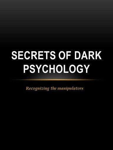 Secrets of Dark Psychology