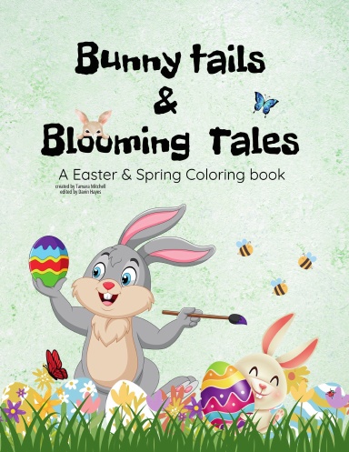 Bunny Tails & Blooming Tales