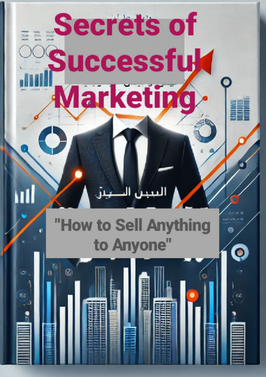 Secrets of Successful Marketing
