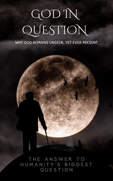 GOD IN QUESTION