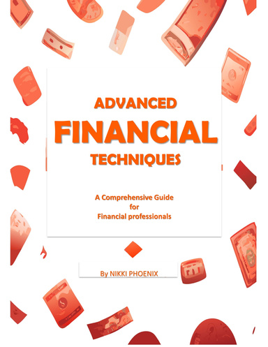 Advanced Financial Analysis Techniques