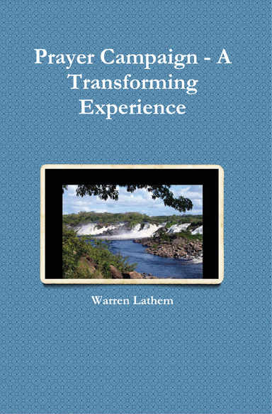 Prayer Campaign - A Transforming Experience