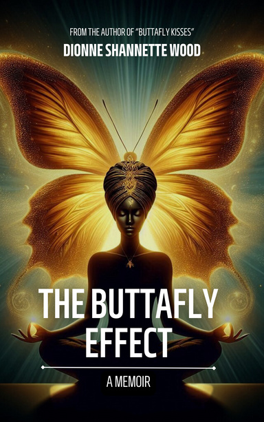 The Buttafly Effect