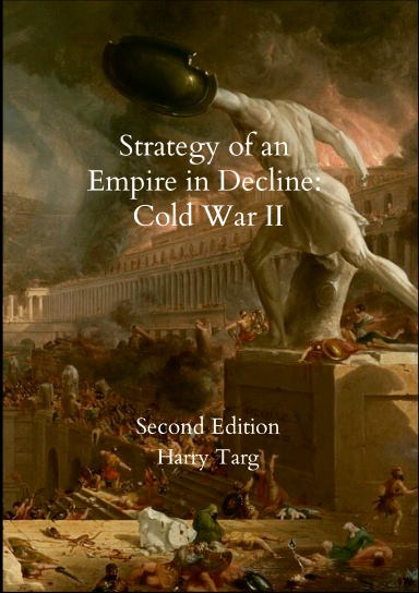 Strategy for an Empire in Decline