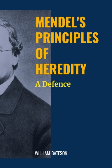 Mendel's Principles of Heredity