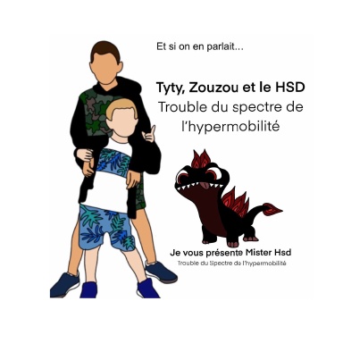 Tyty, Zouzou et le HSD