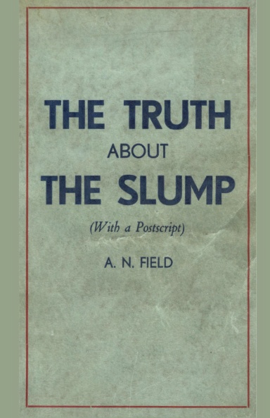 The Truth About the Slump