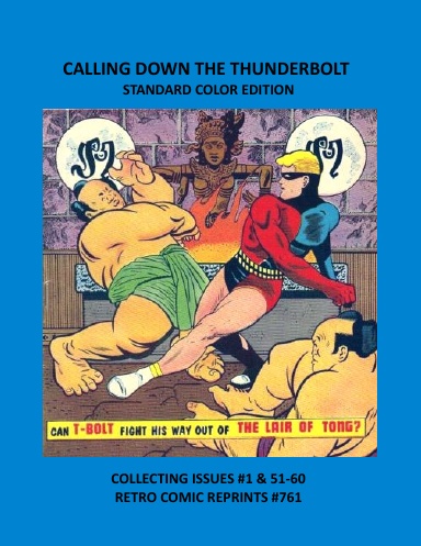CALLING DOWN THE THUNDERBOLT STANDARD COLOR EDITION